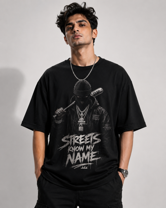 STREETS KNOW MY NAME — Premium Oversized Tee